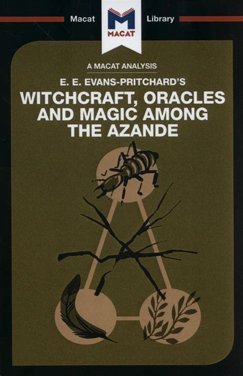 Witchcraft orqcles and magic among the azande